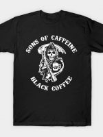 Sons of caffeine T-Shirt