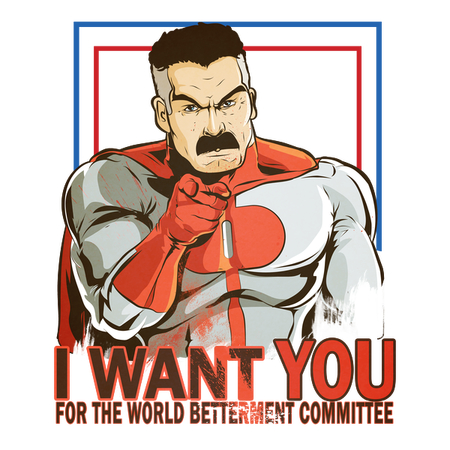 I Want You For the World Betterment Committee