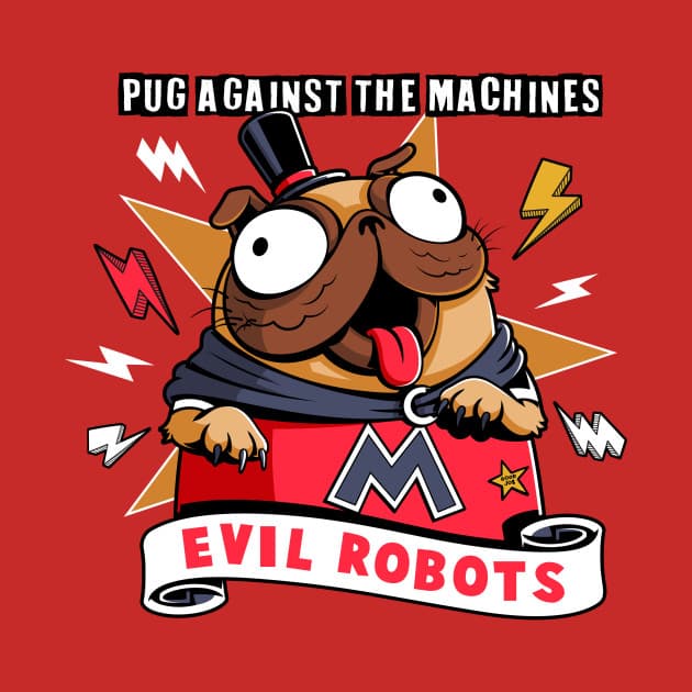 Pug Against the Machines