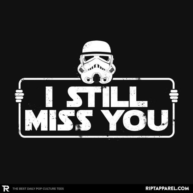 I STILL MISS YOU