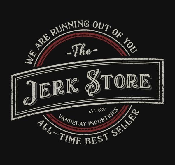 THE JERK STORE