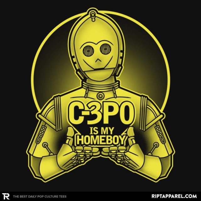 C-3PO is my Homeboy