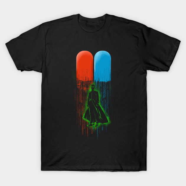 Red Pill, Blue Pill T-Shirt