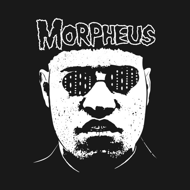 Misfit Morpheus