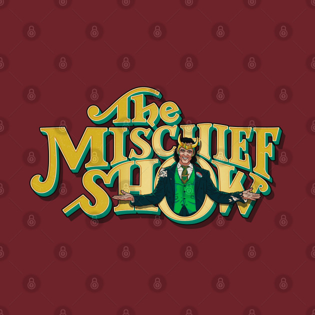 The Mischief Show