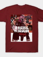 A Fistful of Beskar T-Shirt