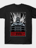 Exterminate T-Shirt