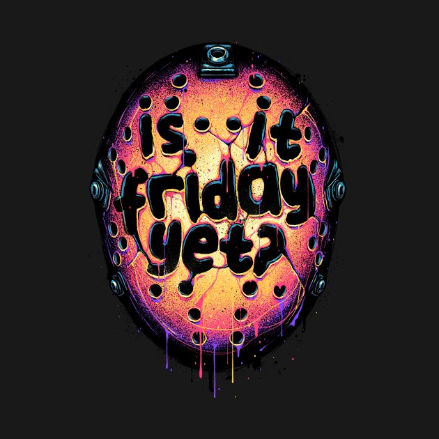 I Love Fridays Jason Design I Love Fridays Jason