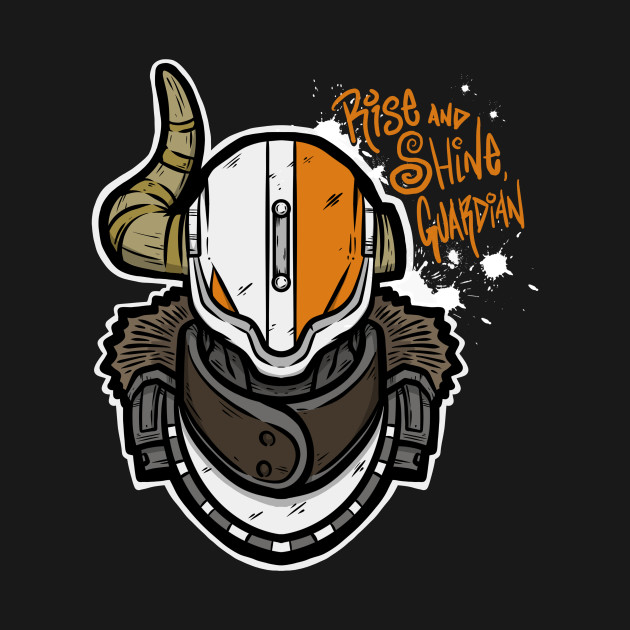 Rise & Shine, Guardian!