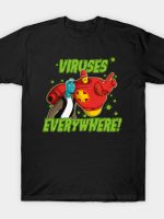 Viruses Everywhere T-Shirt