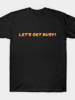 Busy Harry T-Shirt