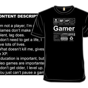 I'm a Gamer Label T-Shirt