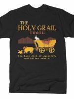 THE HOLY GRAIL TRAIL T-Shirt