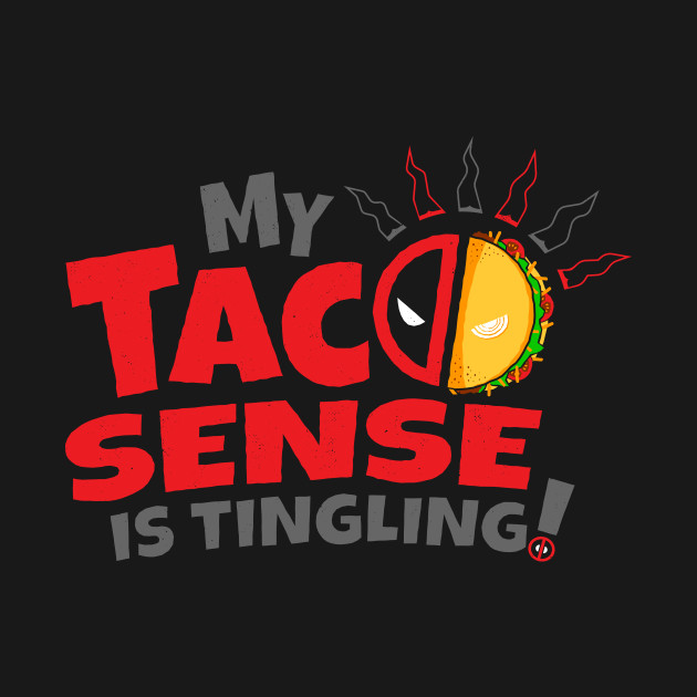 Taco Sense