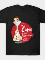 The Caper in the Skyscraper T-Shirt