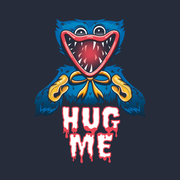 Huggy Wuggy - Hug Me