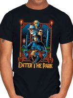 ENTER THE PARK T-Shirt
