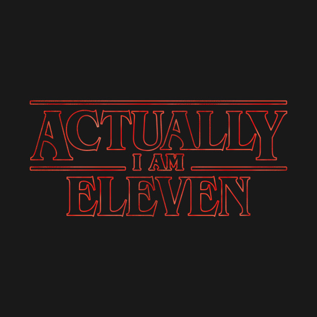 I'm Eleven