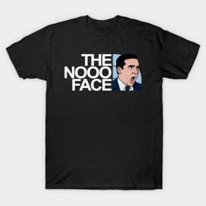 Micheal Scott The Nooo Face! T-Shirt
