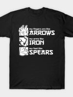 Arrows Iron and Spears T-Shirt