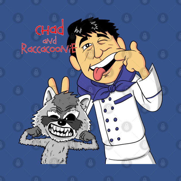 Chad & Raccacoonie