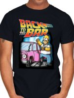 BACK TO THE BAR T-Shirt
