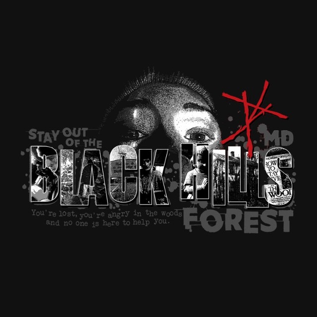 STAY OUT of the Black Hills Forest