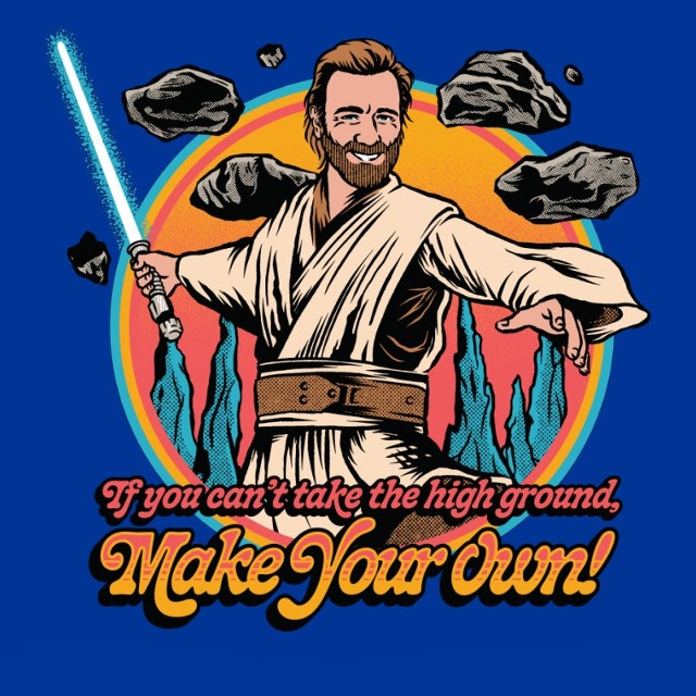 TAKE THE HIGH GROUND