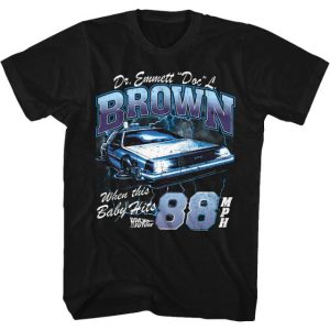 When This Baby Hits 88 MPH Back to the Future T-Shirt