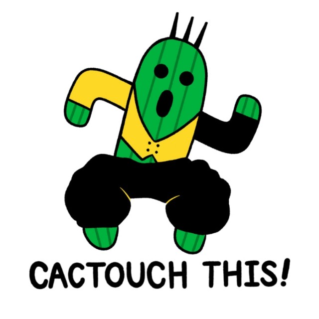 CACTOUCH THIS!