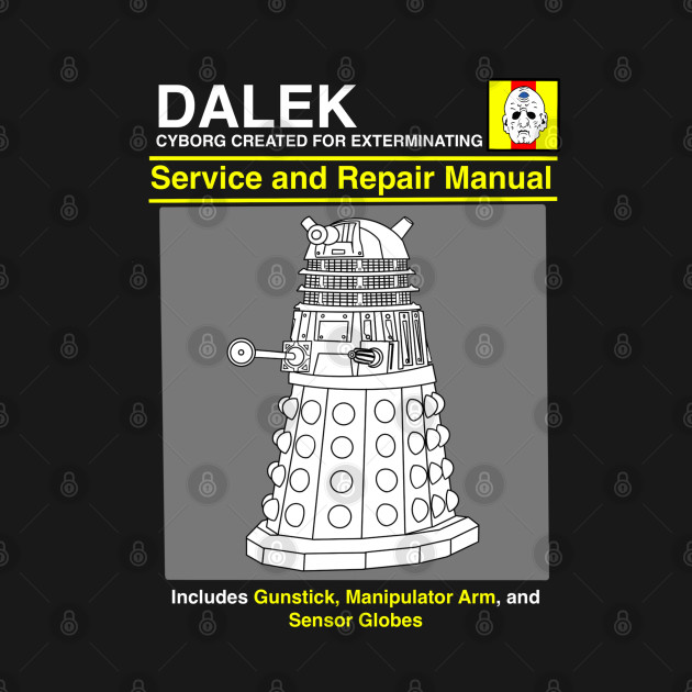 Dalek Service and Repair Manual