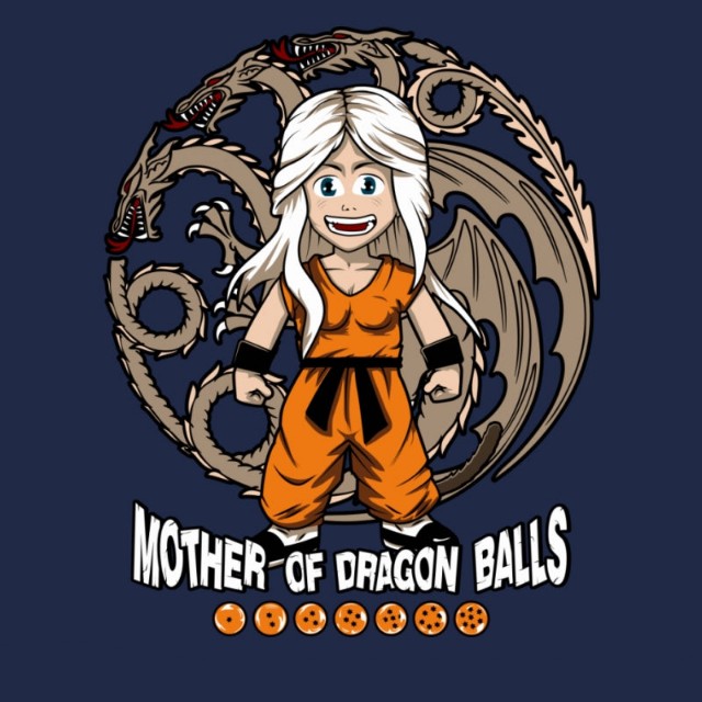 MOTHER OF DRAGON BALLS