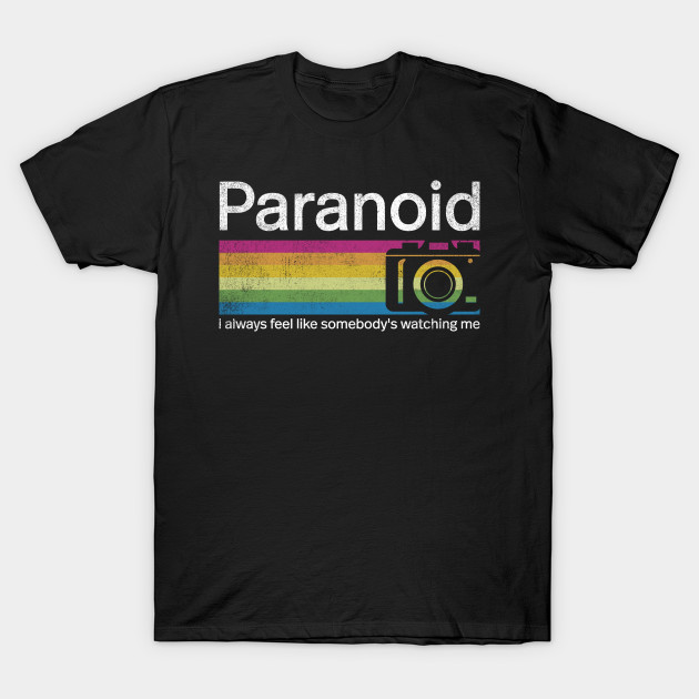 Paranoid T-Shirt