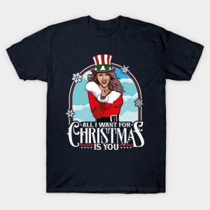 All I Want For Christmas Is You! - Mariah Christmas T-Shirt