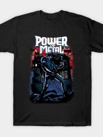 Power of Metal T-Shirt