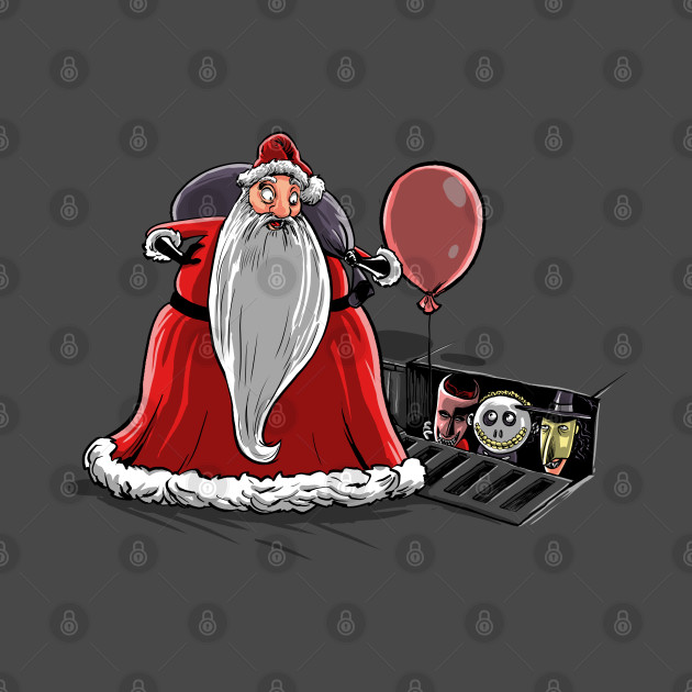 We all float down here, Santa