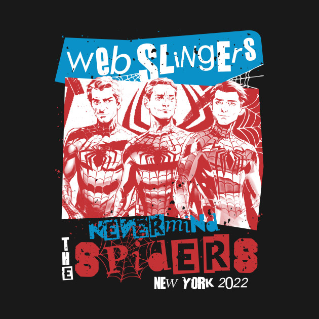 Web Slingers - Nevermind the Spiders New York 2022