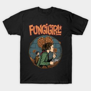 Fungi Girl - Last of Us T-Shirt