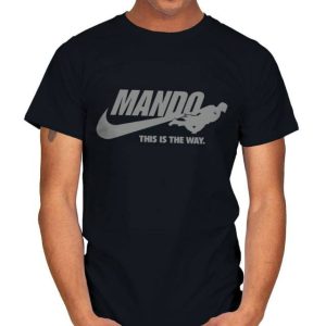JUST MANDO IT T-Shirt
