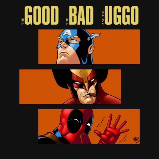 The Good The Bad And The Uggo