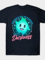 Only Darkness T-Shirt