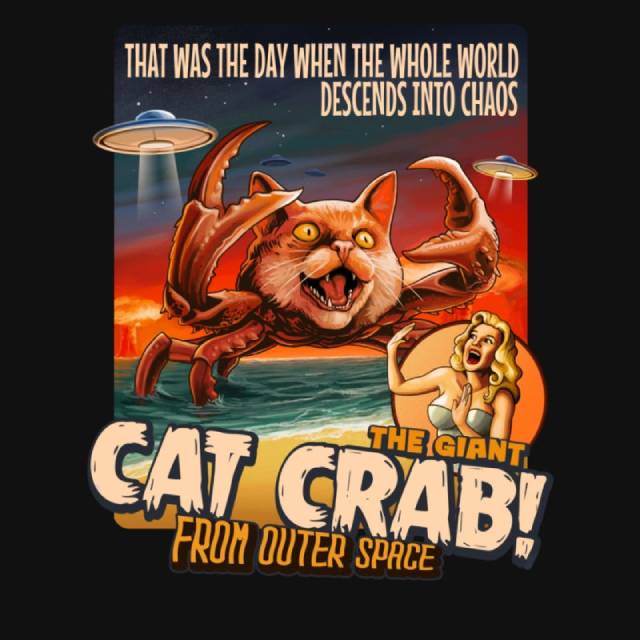 THE GIANT CAT CRAB FROM OUTER SPACE