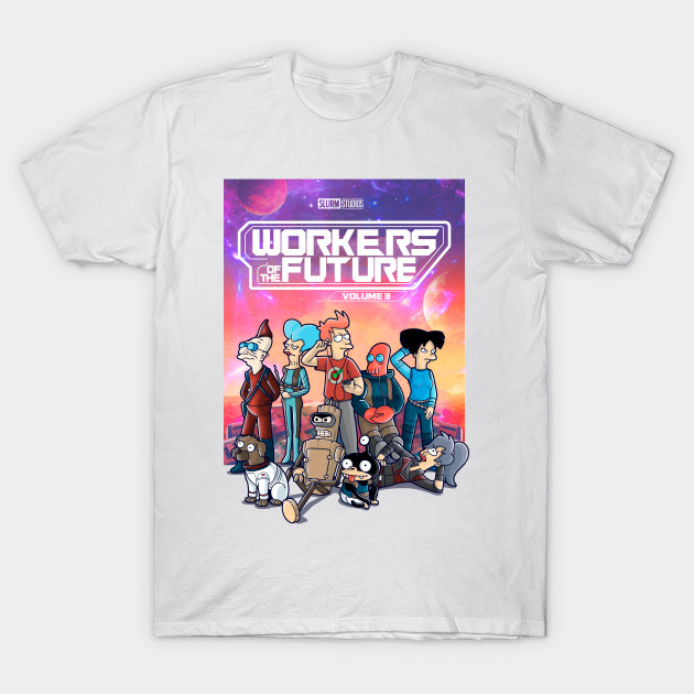 Workers of the future - Futurama T-Shirt