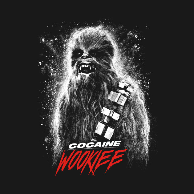 Cocaine Wookiee