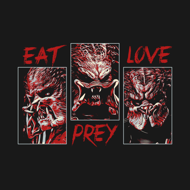 Eat, Prey, Love T-Shirt