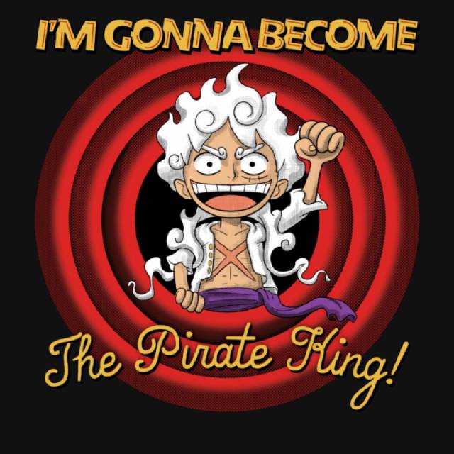 I'm Gonna Become The Pirate King