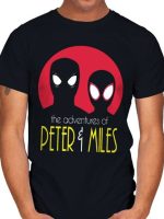 THE ADVENTURES OF PETER & MILES T-Shirt