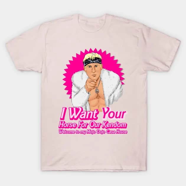 I want your horse - Ken T-Shirt