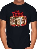 THE TITANS T-Shirt