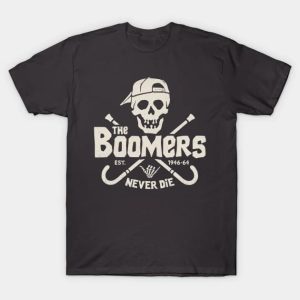 The Boomers T-Shirt